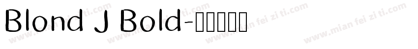 Blond J Bold字体转换